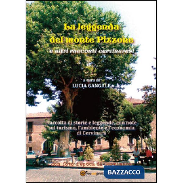 Leggenda del monte Pizzone (La)
