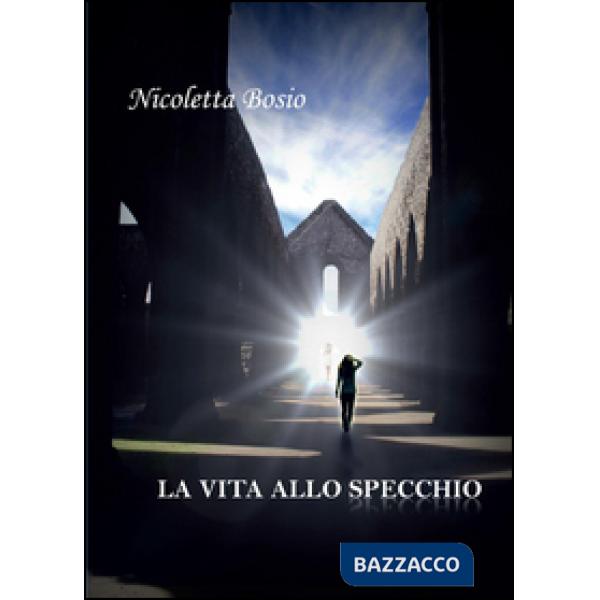 Vita allo specchio (La)