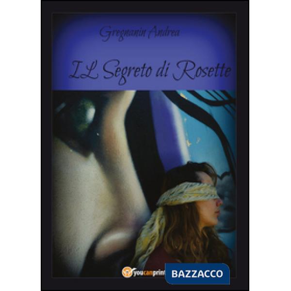 Segreto di Rosette (Il)