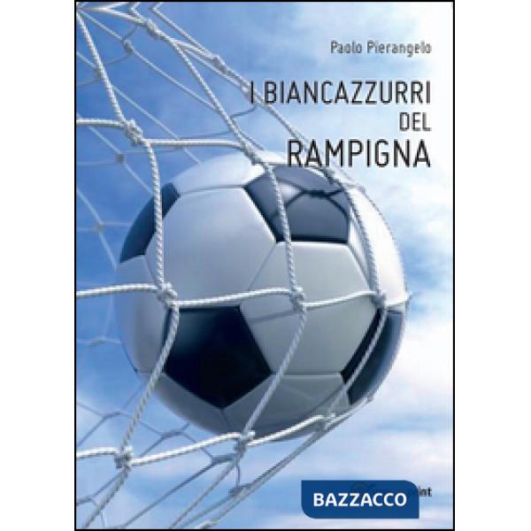 Biancazzurri del Rampigna (I)