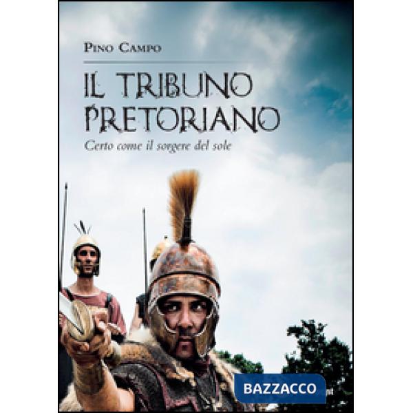 Tribuno pretoriano (Il)