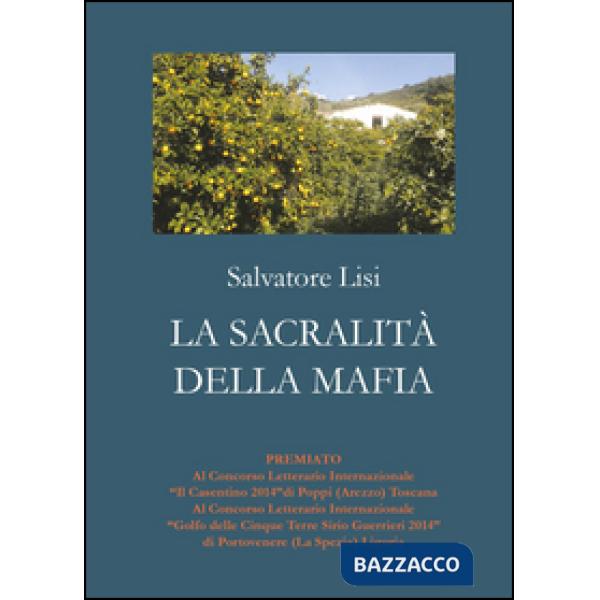 Sacralità della mafia (La)