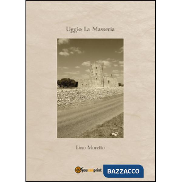 Uggìo. La masseria