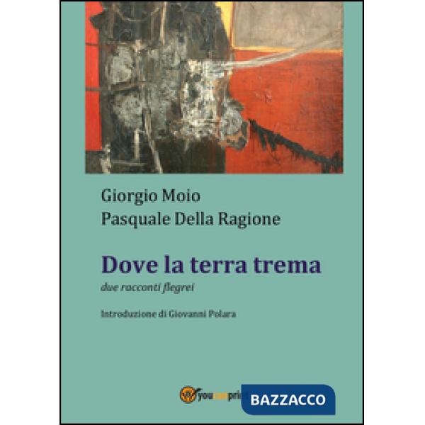 Dove la terra trema