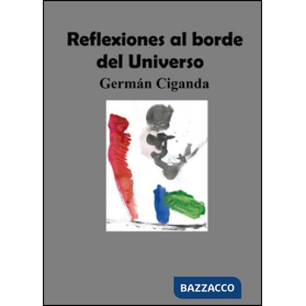 Reflexiones al borde del universo