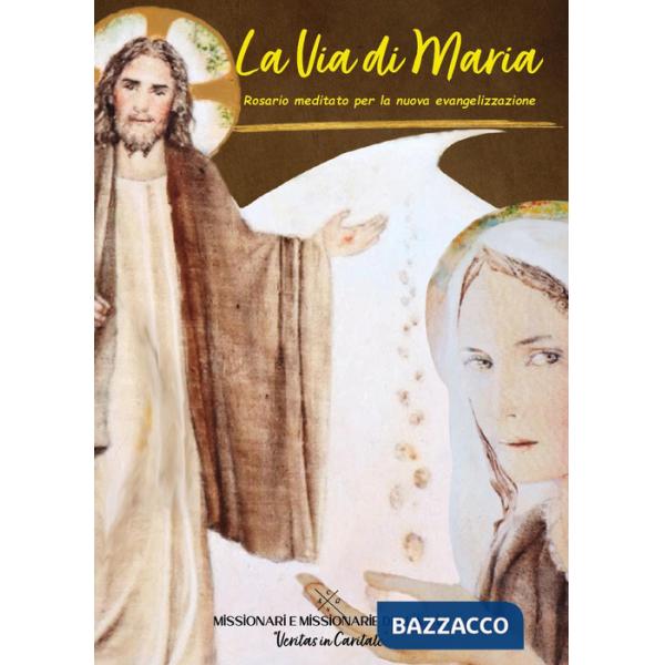 Via di Maria (La)