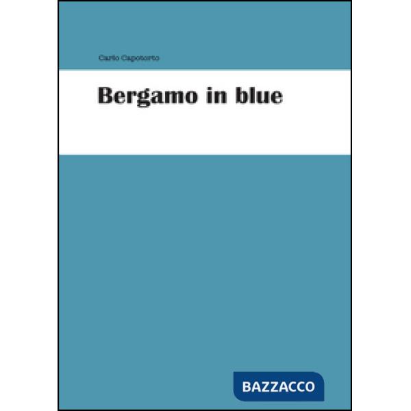 Bergamo in blue