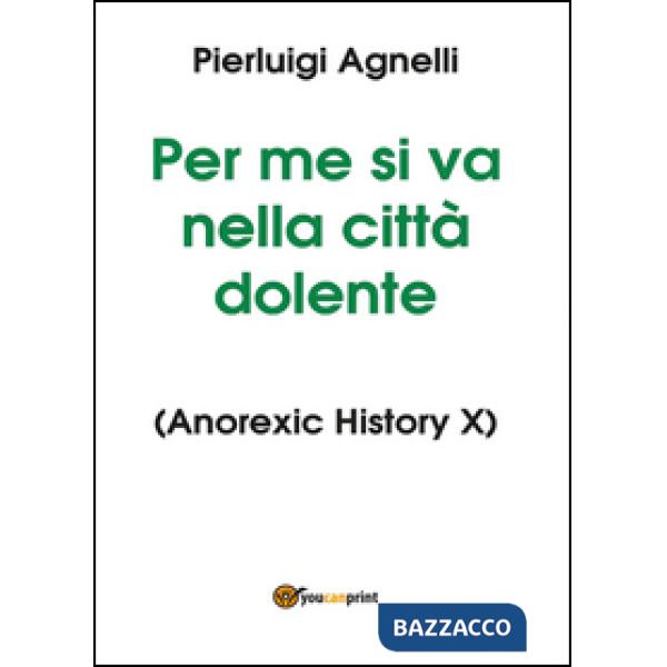 Per me si va nella città dolente