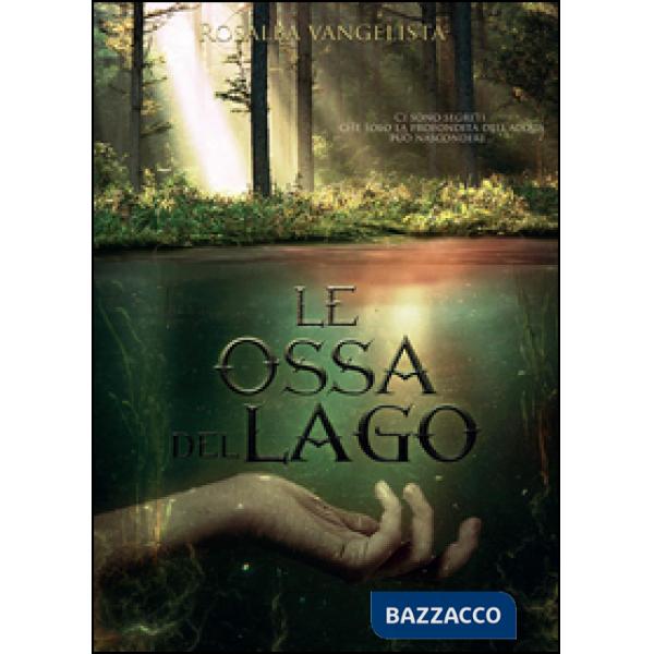 Ossa del lago (Le)