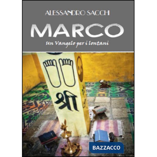 Marco. Un Vangelo per i lontani