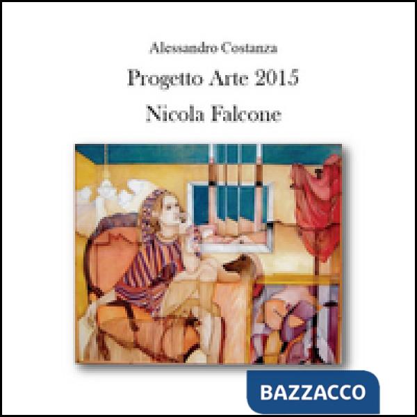 Progetto arte 2015. Nicola Falcone