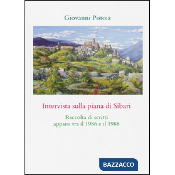 Intervista sulla piana di Sibari