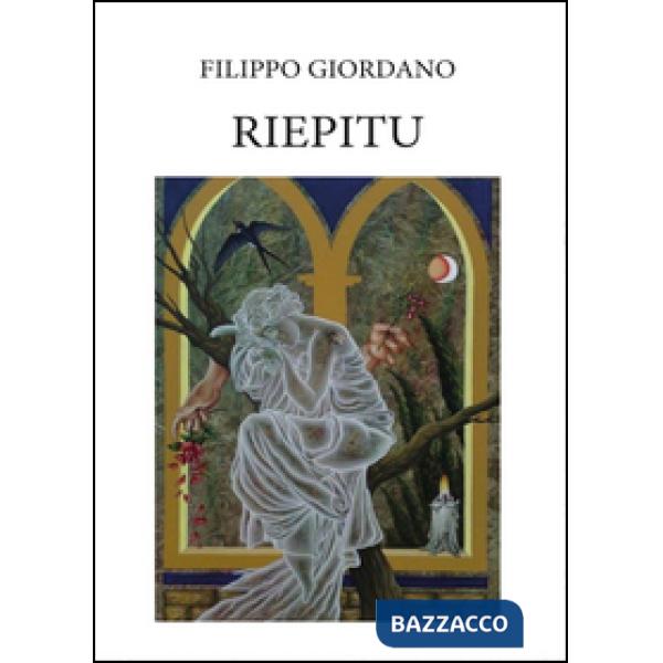 Riepitu. Poemetto in dialetto siciliano