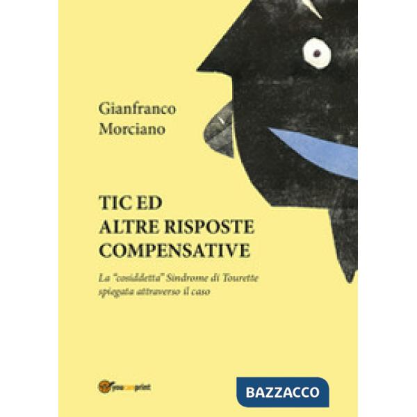 Tic ed altre risposte compensative