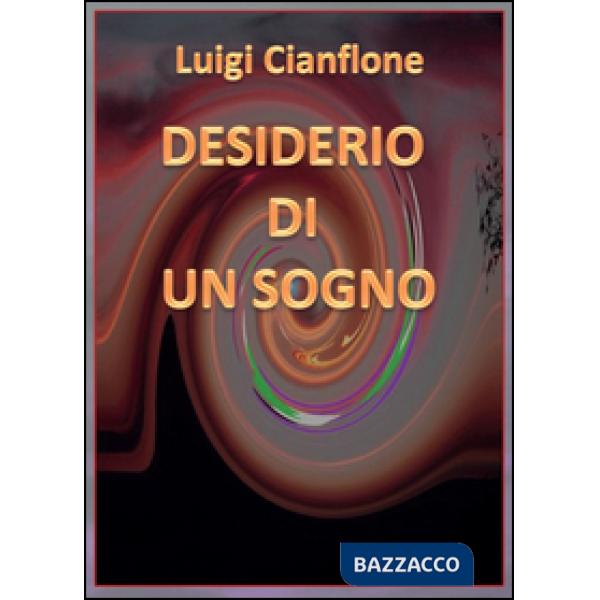 Desiderio di un sogno