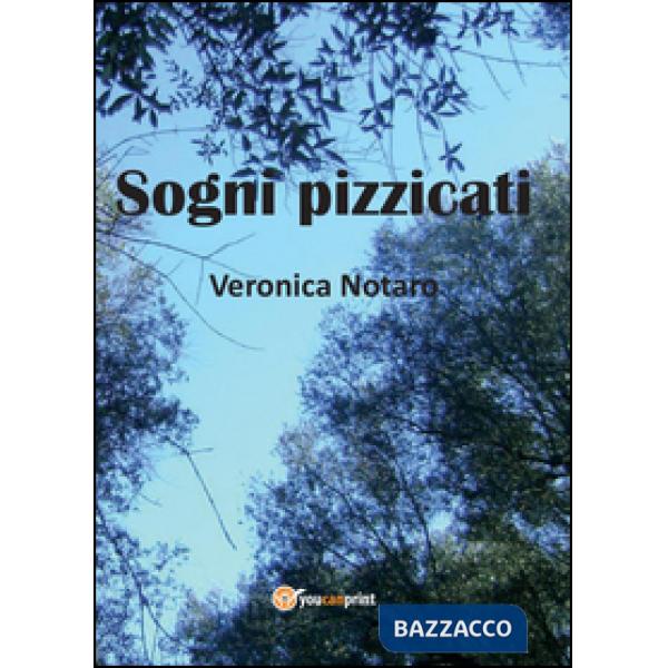 Sogni pizzicati