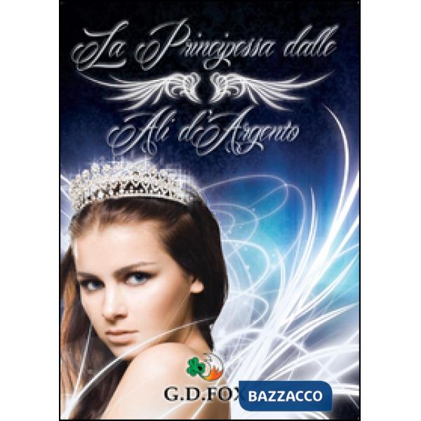 Principessa dalle ali d'argento (La)