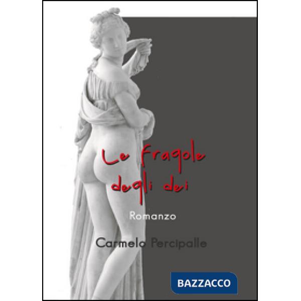 Fragole degli dei (Le)