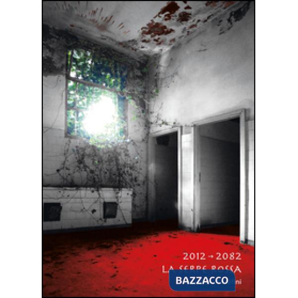 2012-2082 la serpe rossa