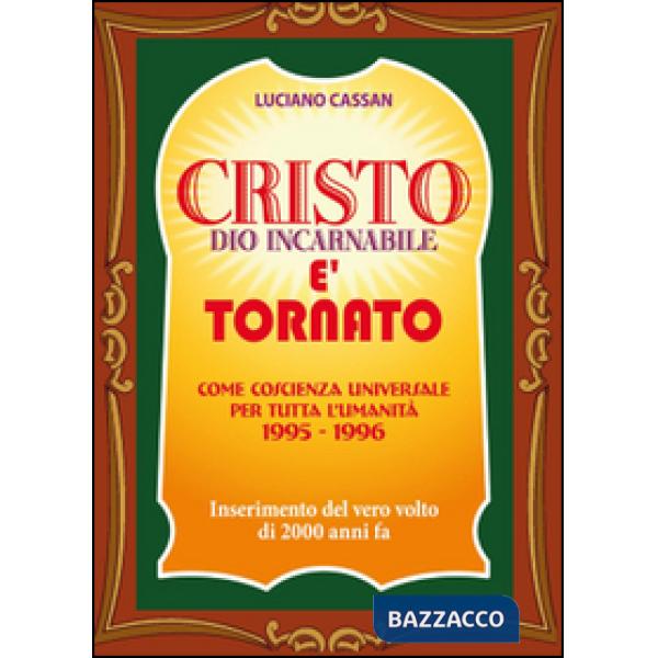 Cristo è tornato