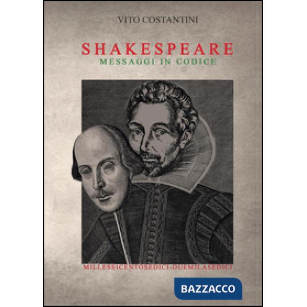 William Shakespeare. Messaggi in codice