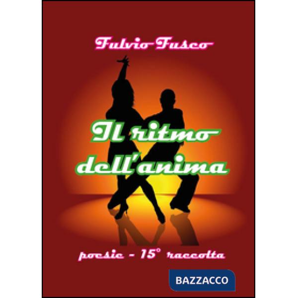 Ritmo dell'anima (Il)