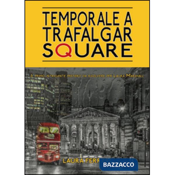 Temporale a Trafalgar Square