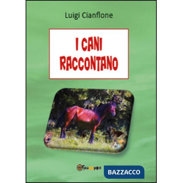 Cani raccontano (I)