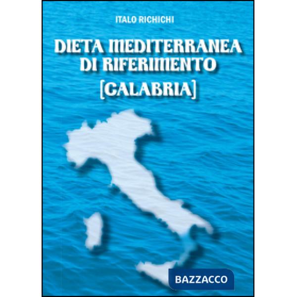 Dieta mediterranea di riferimento (Calabria)