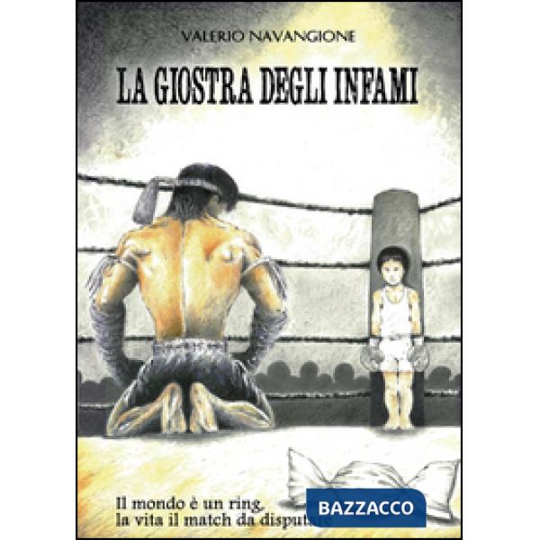 Giostra degli infami (La)