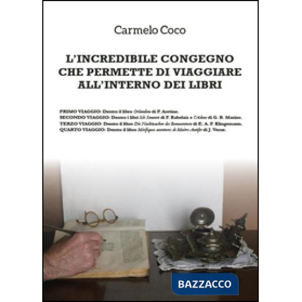 Incredibile congegno che permette di viaggiare all'interno dei libri (L')