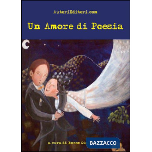 Amore di poesia (Un)