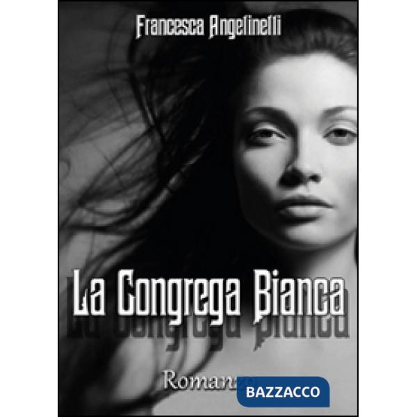 Congrega Bianca (La)
