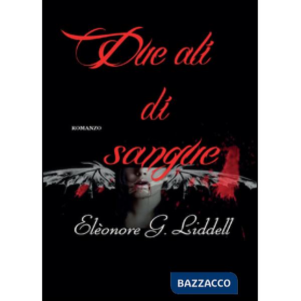 Due ali di sangue