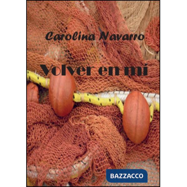 Volver en mí. Ediz. spagnola