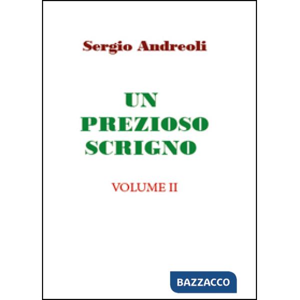 Prezioso scrigno (Un). Vol. 2