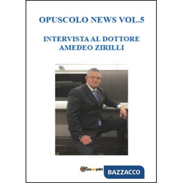 Opuscolo news. Vol. 5