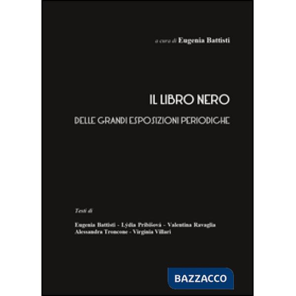 Libro nero delle grandi esposizioni periodiche (Il)