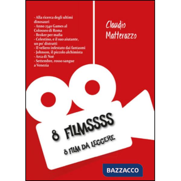 8 filmssss. 8 film da leggere