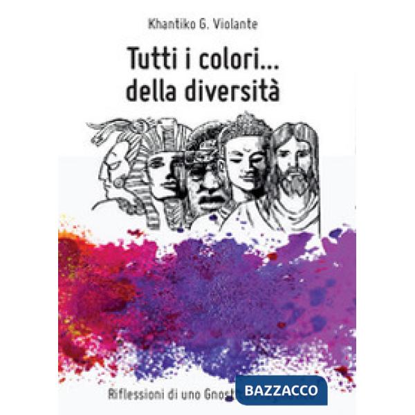 Tutti i colori... della diversità