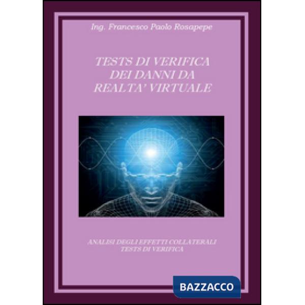 Test di verifica dei danni da realtà virtuale