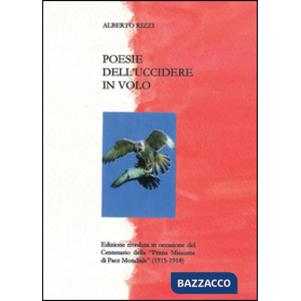 Poesie dell'uccidere in volo
