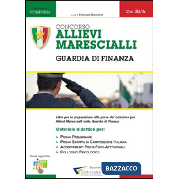 Concorso allievi marescialli. Guardia di finanza. Materiale didattico
