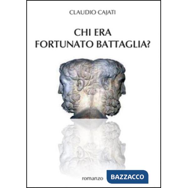 Chi era Fortunato Battaglia?
