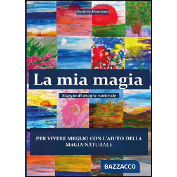 Mia magia (La)