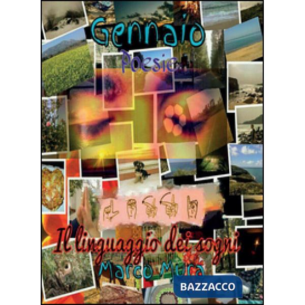 Gennaio. Il linguaggio dei sogni