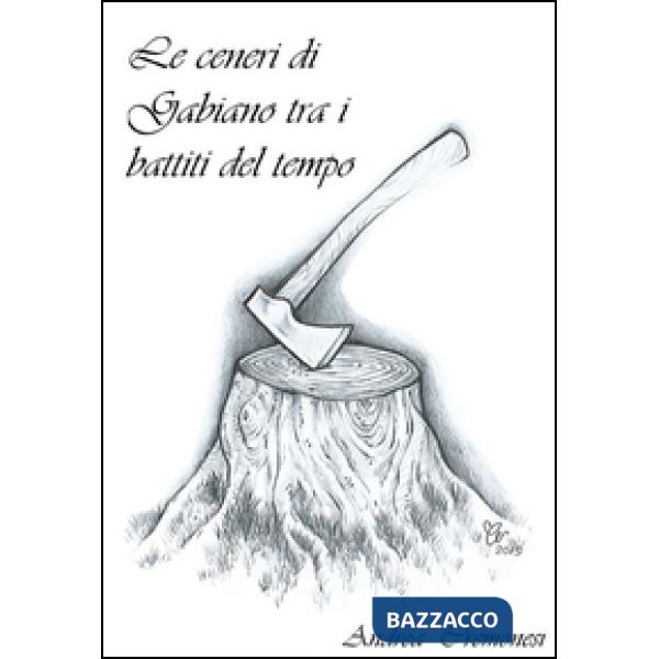 Ceneri di Gabiano tra i battiti del tempo (Le)