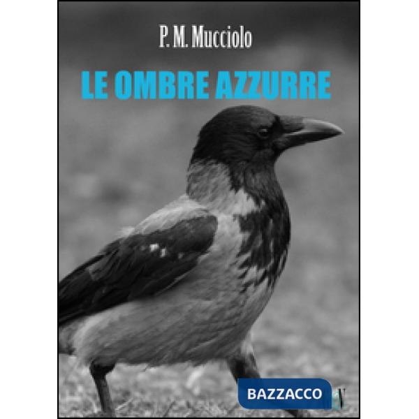 Ombre azzurre (Le)