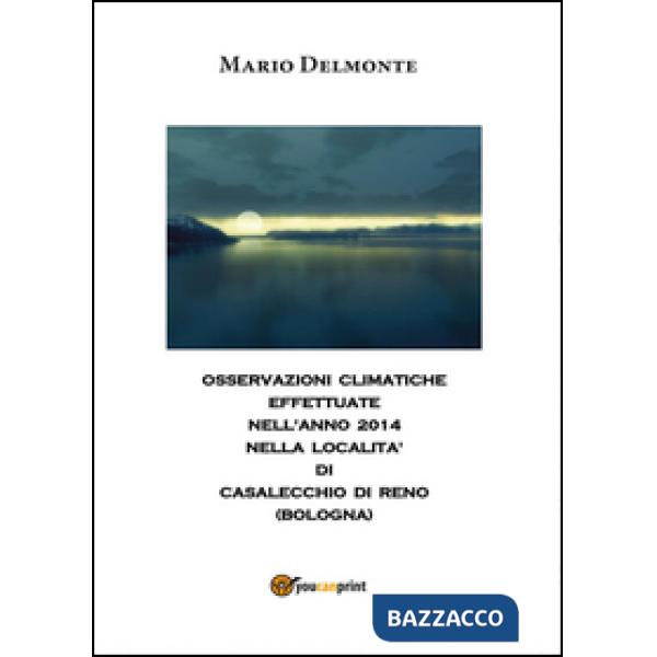 Clima a Casalecchio nell'anno 2014