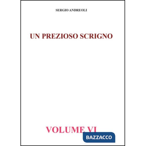 Prezioso scrigno (Un). Vol. 6